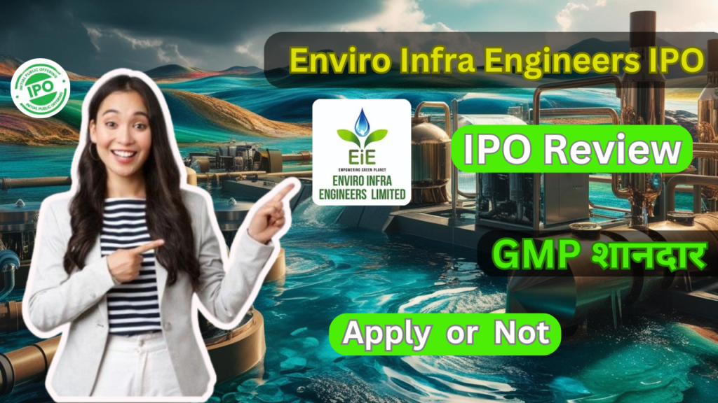 Enviro Infra Engineers IPO