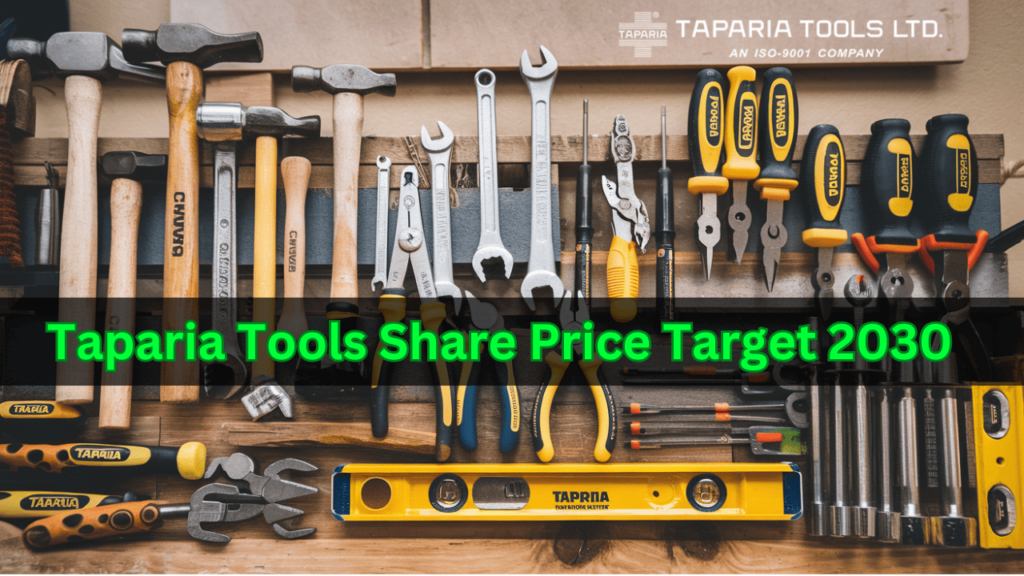 Taparia Tools Share Price Target 2030